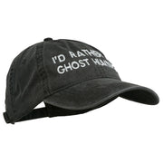 I'd Rather Be Ghost Hunting Embroidered Washed Cap