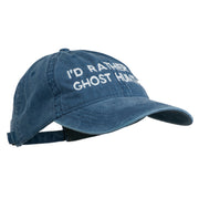 I'd Rather Be Ghost Hunting Embroidered Washed Cap