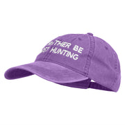 I'd Rather Be Ghost Hunting Embroidered Washed Cap