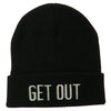 Get Out Embroidered Long Knit Beanie