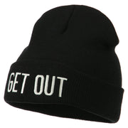 Get Out Embroidered Long Knit Beanie