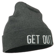 Get Out Embroidered Long Knit Beanie