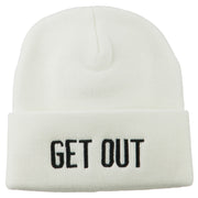 Get Out Embroidered Long Knit Beanie