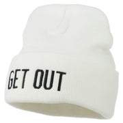 Get Out Embroidered Long Knit Beanie