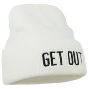 Get Out Embroidered Long Knit Beanie