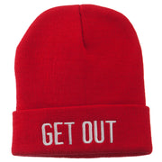 Get Out Embroidered Long Knit Beanie