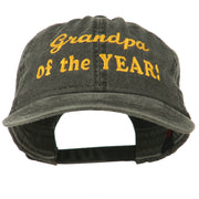 Grandpa of the Year Embroidered Washed Cotton Cap