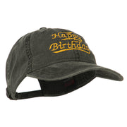 Happy Birthday Embroidered Washed Cap