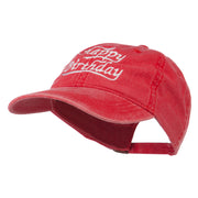 Happy Birthday Embroidered Washed Cap