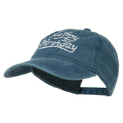 Happy Birthday Embroidered Washed Cap