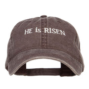 He is Risen Embroidered Washed Cap