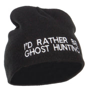 I'd Rather Be Ghost Hunting Short Beanie