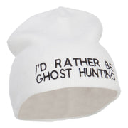 I'd Rather Be Ghost Hunting Short Beanie