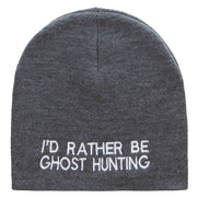 I'd Rather Be Ghost Hunting Short Beanie