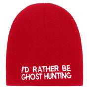 I'd Rather Be Ghost Hunting Short Beanie