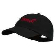 Halloween Got Blood Embroidered Low Profile Washed Cap