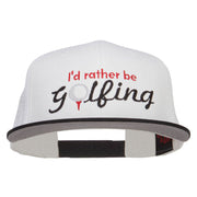 I'd Rather Be Golfing Embroidered Mesh Cap