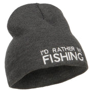 I'd Rather Be Fishing Embroidered Short Beanie