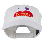 I am Yours Heart Embroidered Cap