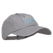 I'm A Proud Dad Embroidered Unstructured Cotton Cap