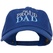 I'm A Proud Dad Embroidered Unstructured Cotton Cap