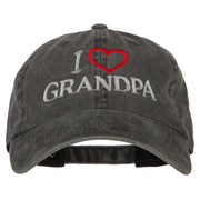 I Love Grandpa Embroidered Washed Cotton Twill Cap