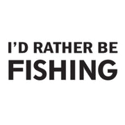 Phrase of I'd Rather Be Fishing Heat Transfers Sticker