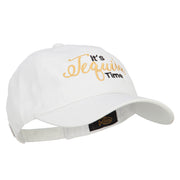 It's Tequila Time Embroidered Unstructured Cap