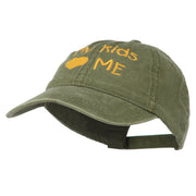 My Kids Love Me Embroidered Washed Cotton Cap