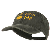 My Kids Love Me Embroidered Washed Cotton Cap