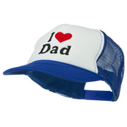 I Love Dad Heart Embroidered Foam Mesh Back Cap