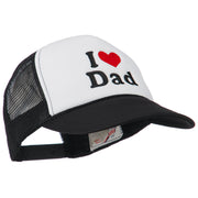 I Love Dad Heart Embroidered Foam Mesh Back Cap