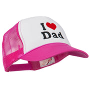 I Love Dad Heart Embroidered Foam Mesh Back Cap