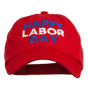 Happy Labor Day Embroidered Washed Cap