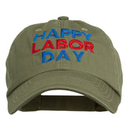 Happy Labor Day Embroidered Washed Cap