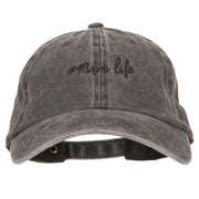 Mom Life Embroidered Washed Cotton Twill Cap