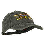 My Grandkids Love Me Embroidered Washed Cap