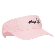 #Mom Life Embroidered Pro Style Cotton Washed Visor