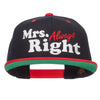 Mrs Always Right Embroidered Snapback