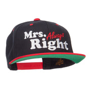 Mrs Always Right Embroidered Snapback