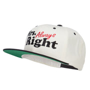 Mrs Always Right Embroidered Snapback