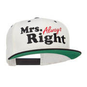 Mrs Always Right Embroidered Snapback