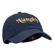 Naughty Embroidered Unstructured Pigment Dyed Cotton Cap