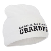 Not Retired Promoted Grandpa Embroidered 8 Inch Knitted Short Beanie