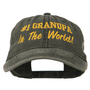 Number 1 Grandpa in the World Embroidered Washed Cotton Cap