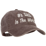 #1 Dad in the world! Embroidered Washed Buckle Cap