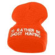 I'd Rather Be Ghost Hunting Long Beanie