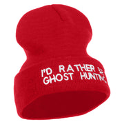 I'd Rather Be Ghost Hunting Long Beanie