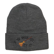 If The Broom Fits Embroidered Long Beanie