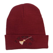 If The Broom Fits Embroidered Long Beanie